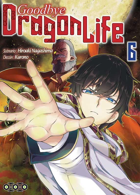 Goodbye dragon life Tome 6