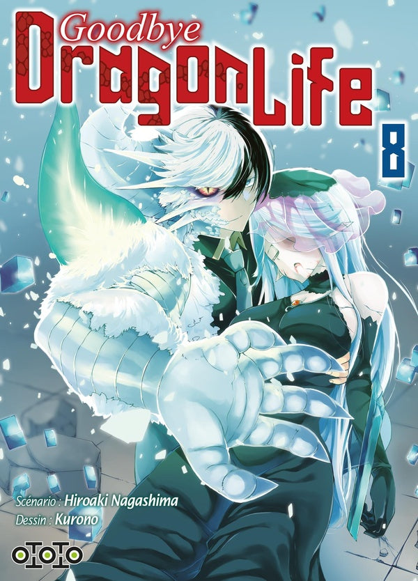 Goodbye dragon life Tome 8
