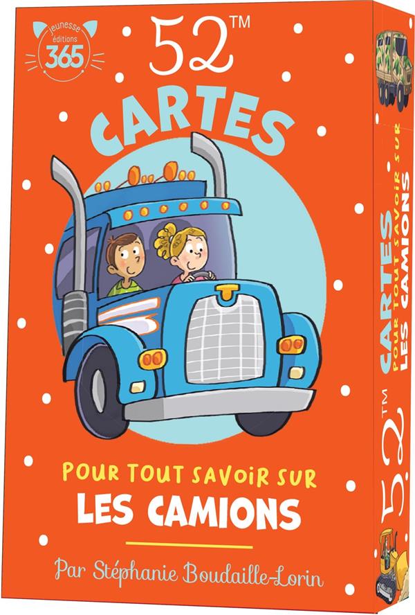 52 cartes pour tout savoir sur les camions