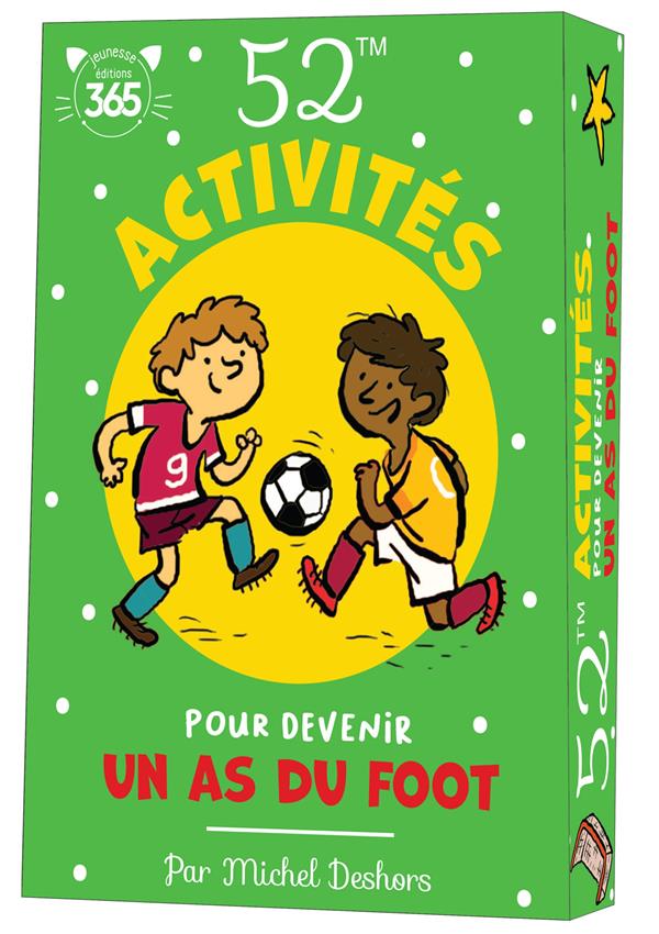 52 activités pour devenir un as du foot - flash vidéo