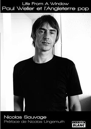 Life from a window, Paul Weller et l'Angleterre pop