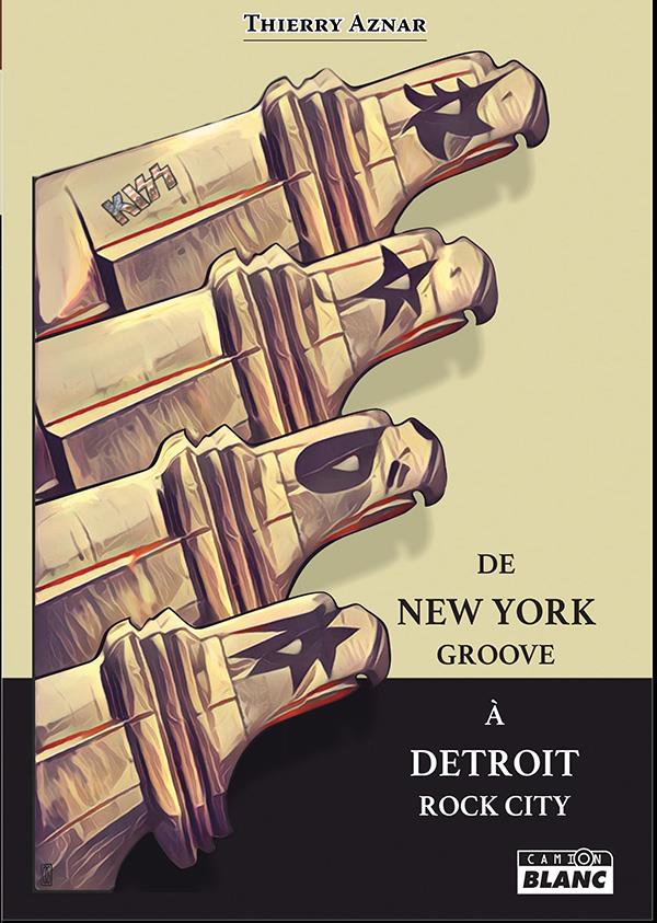 De new york groove a detroit rock city