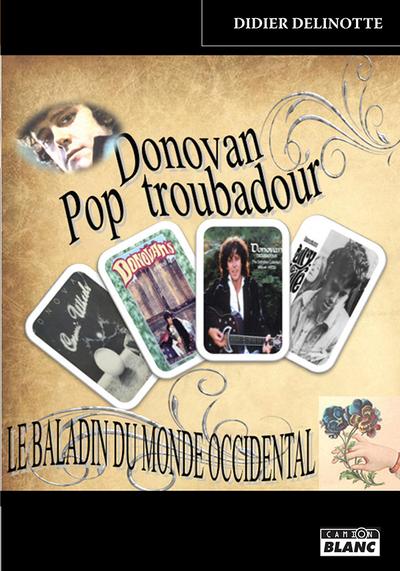 Donovan - le baladin du monde occidental