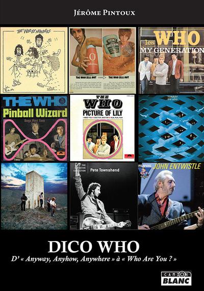 Dico who - d anyway, anyhow, anywhere a who are you ?