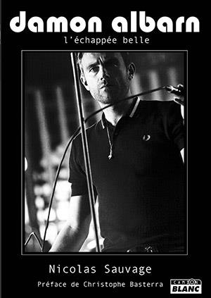 Damon Albarn ; l'échappée belle
