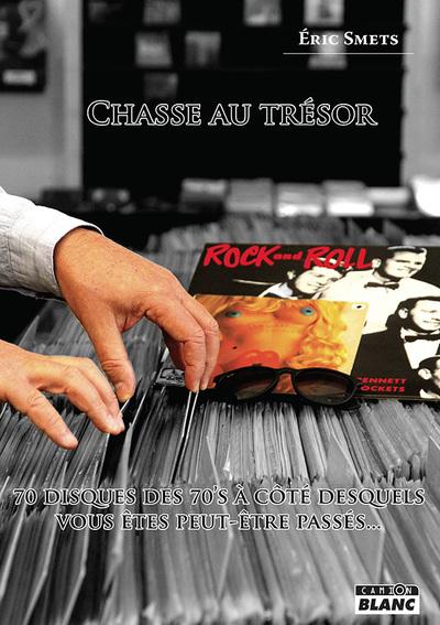 Chasse au tresor - 70 disques des 70's a cote desquels vous etes peut-etre passes...