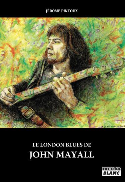 Le london blues de John Mayall