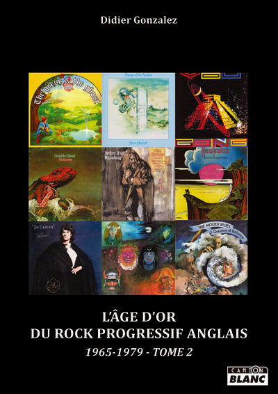 Rock progressif anglais - tome 2