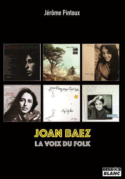 Joan Baez : La voix du folk