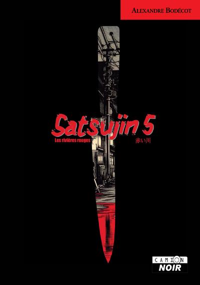 Satsujin 5 : Les rivières rouges