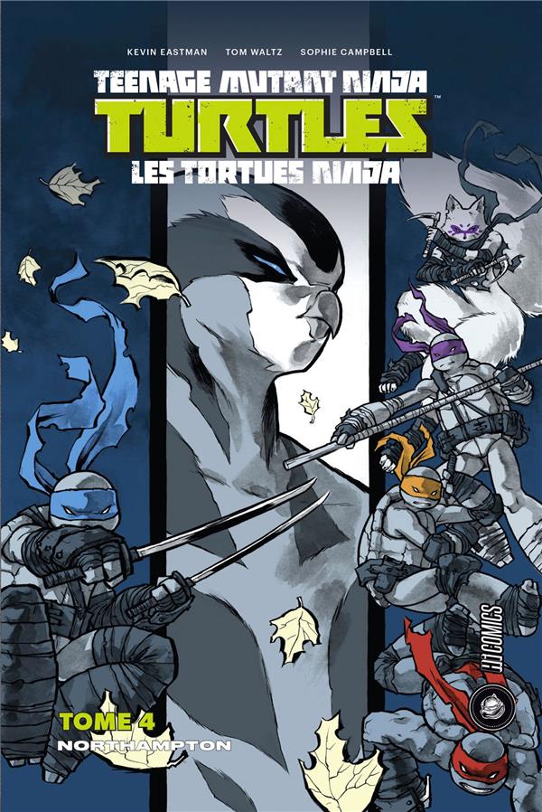 Les Tortues Ninja - TMNT Tome 4 : Northampton