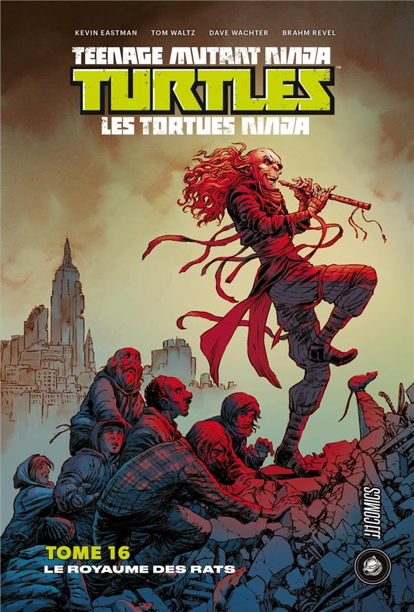 Les Tortues Ninja - TMNT Tome 16 : le royaume des rats