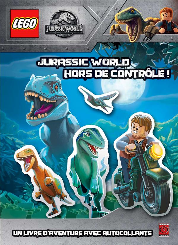 Lego - Jurassic World : Jurassic World, hors de contrôle !