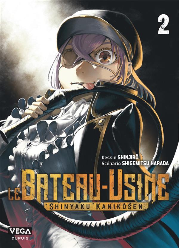 Le bateau-usine Tome 2