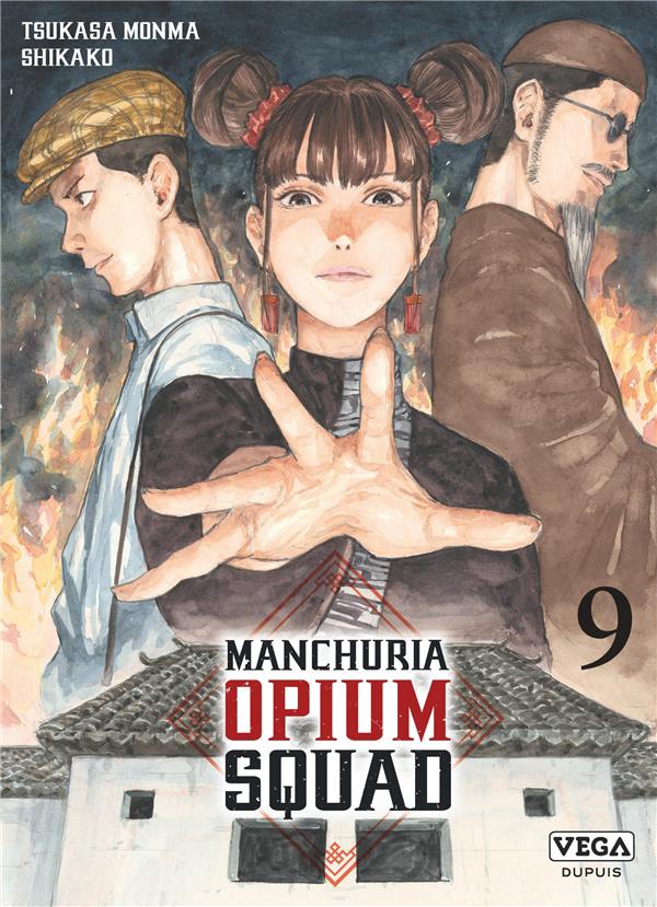 Manchuria opium squad Tome 9 - flash vidéo
