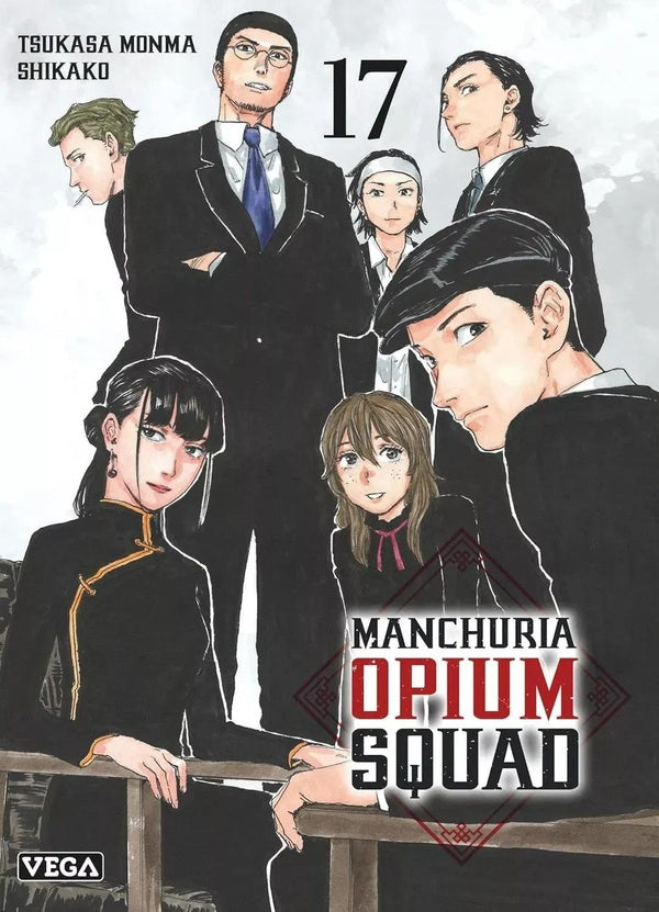 Manchuria opium squad Tome 17