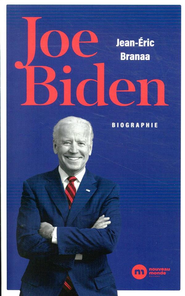 Joe Biden ; l'homme qui doit réparer l'Amérique