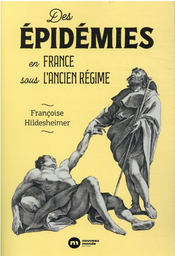 Des épidémies en France sous l'Ancien Régime