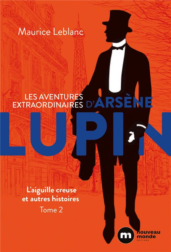 Les aventures extraordinaires d'Arsène Lupin Tome 2
