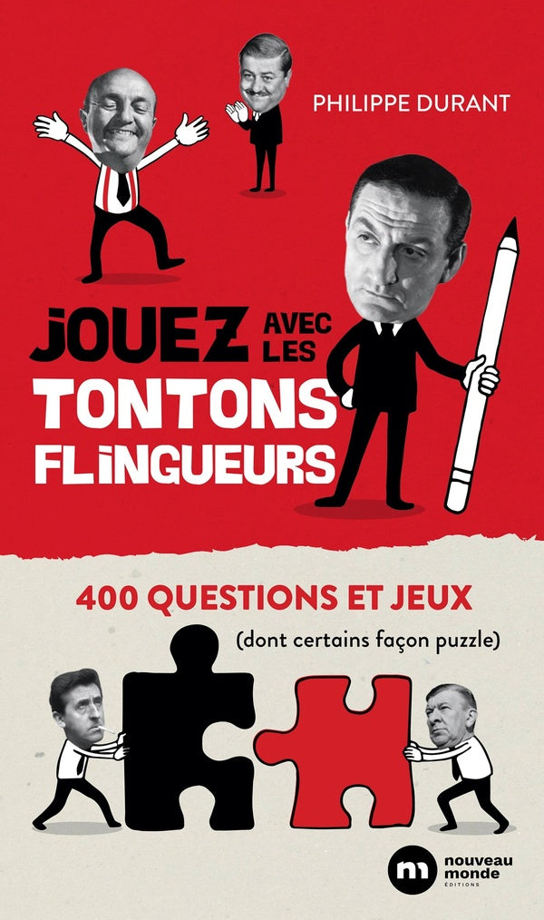 Jouez avec les Tontons flingueurs : 400 questions et jeux (dont certains façon puzzle)