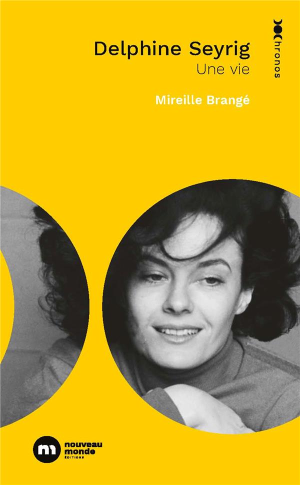 Delphine Seyrig : une vie