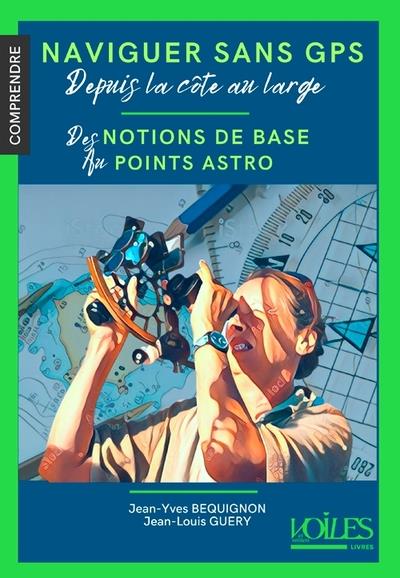 Naviguer sans GPS depuis la côte au large - flash vidéo