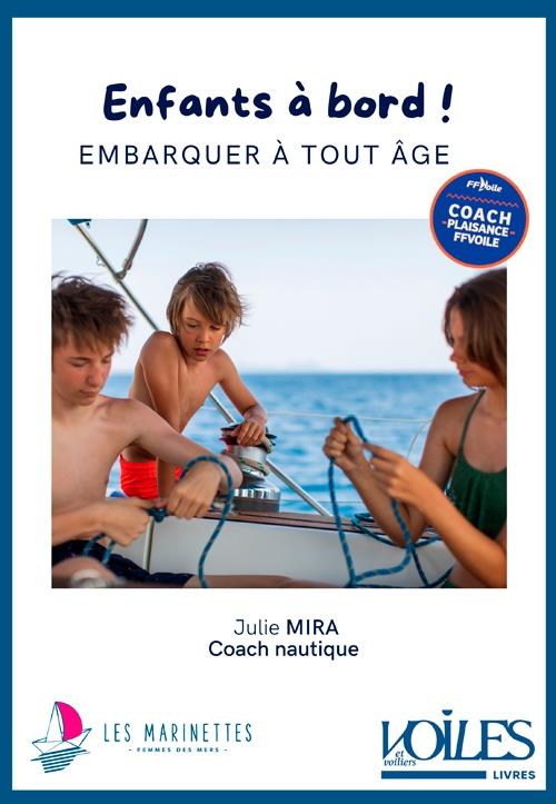 Enfants à bord ! embarquer à tout âge