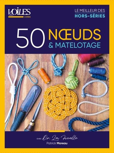 50 noeuds & matelotage