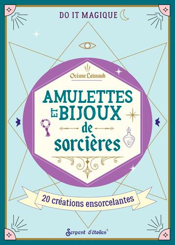 Amulettes et secrets de sorcières : 20 créations ensorcelantes - flash vidéo