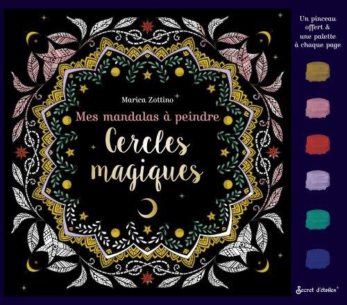 Mes mandalas à peindre : cercles magiques - flash vidéo