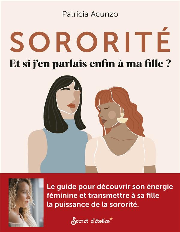 Sororité : si j'en parlais à ma fille ?