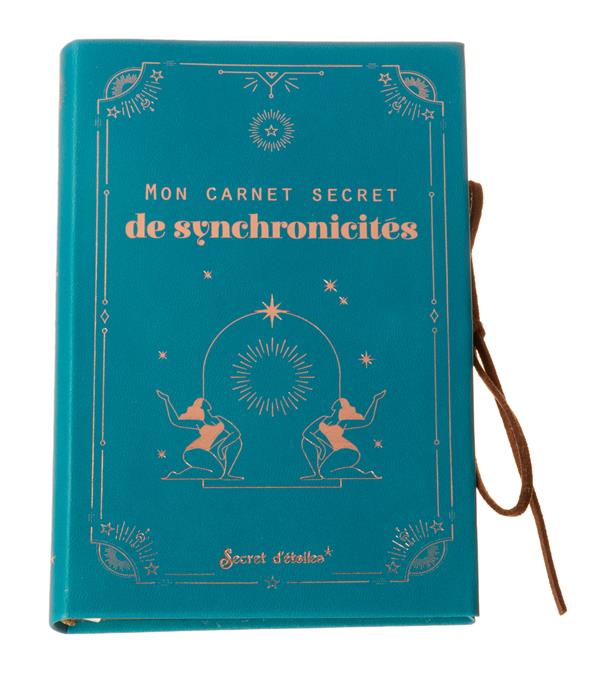 Mon carnet secret de synchronicités