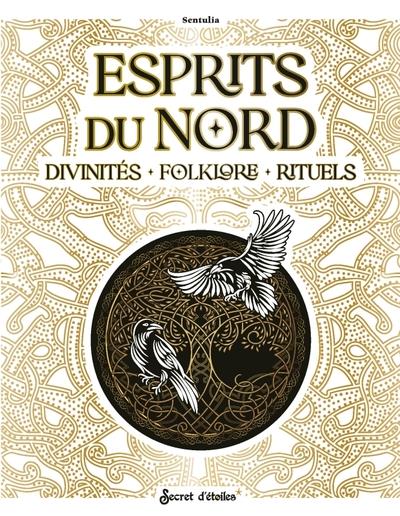 Esprits du Nord : Divinités, folklore, rituels