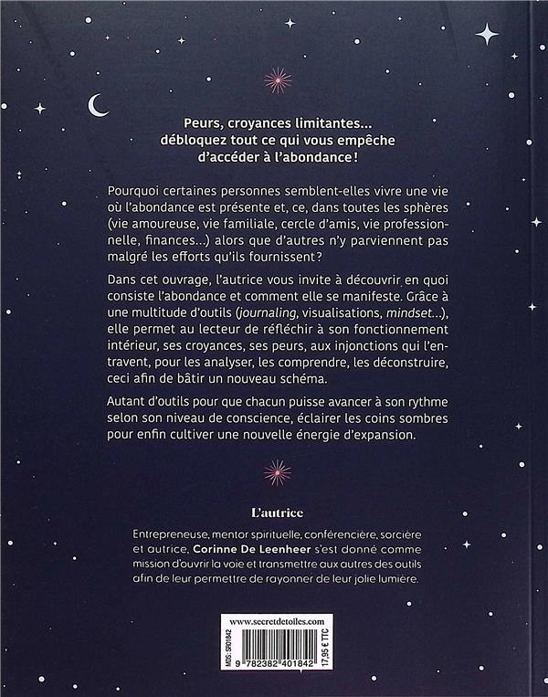 Accédez à l'abondance en vous libérant de vos croyances limitantes, vos peurs et vos schémas répétitifs