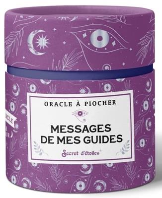 Oracle à piocher : messages de mes guides