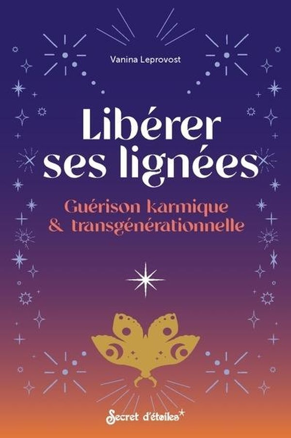 Libérer ses lignées : Guérison karmique & transgénérationnelle