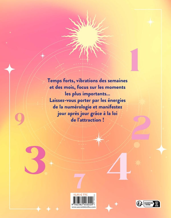 Agenda de la numérologie : Cheminez jour après jour grâce aux énergies de l'année et à la loi de l'attraction