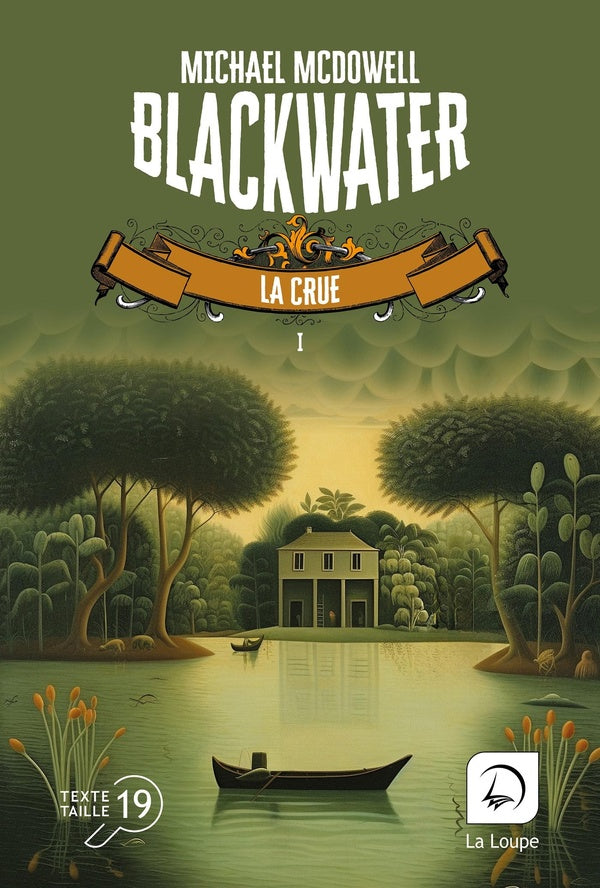 Blackwater Tome 1 : La crue