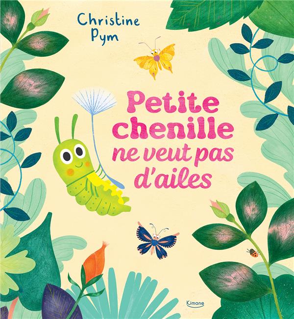 Petite chenille ne veut pas d'ailes - flash vidéo