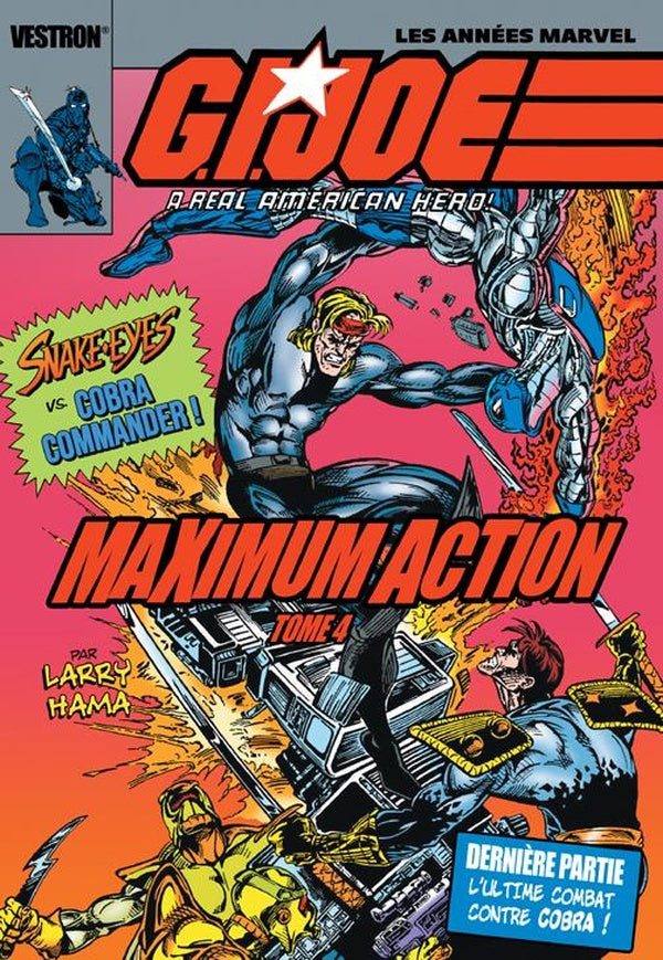 G.I. JOE, a real american hero : maximum action Tome 4 : Snake-Eyes vs. Cobra Commander