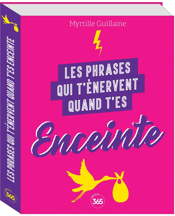 Les phrases qui t'énervent quand t'es enceinte: plus de 200 pages de citations pleines d'humour - flash vidéo