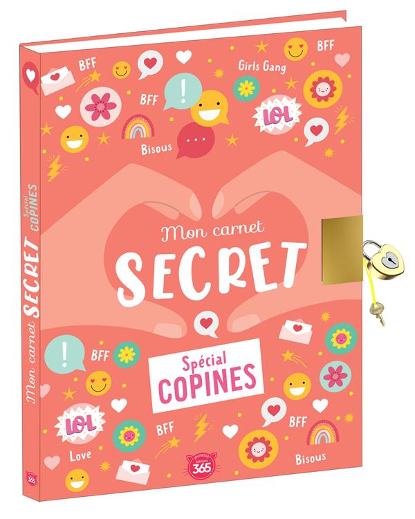 Mon carnet secret spécial copines : journal intime avec cadenas à compléter