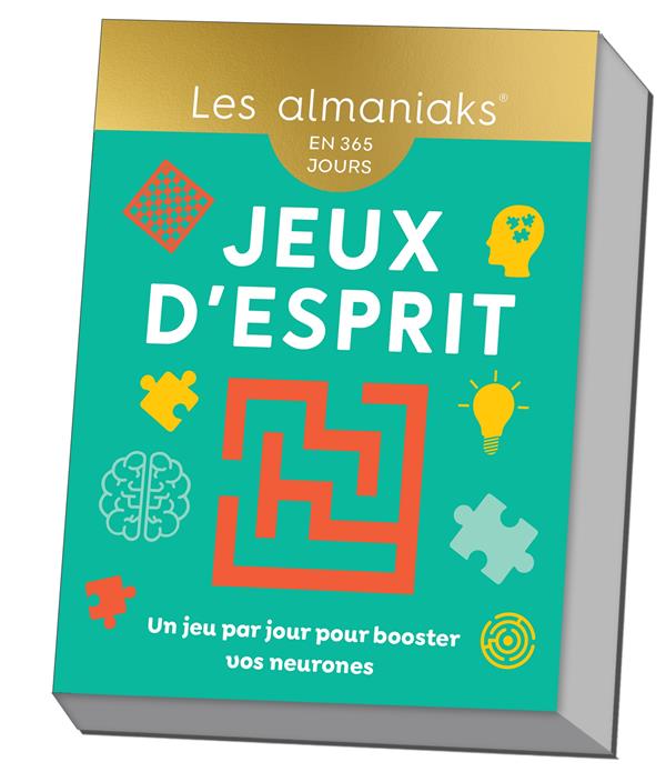 Jeux d'esprit : un jeu par jour pour booster vos neurones