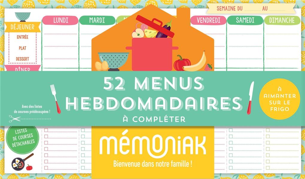 Mémoniak : bloc aimanté de 52 menus hebdomadaires à compléter