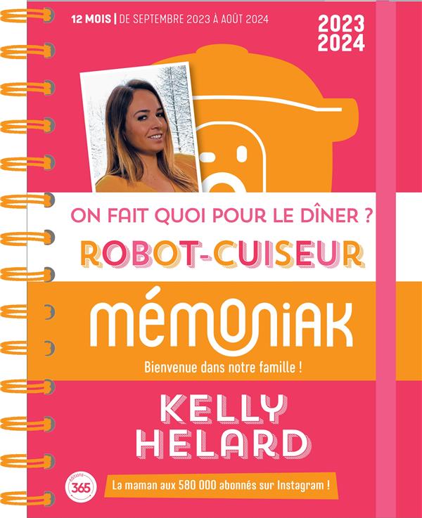 Mémoniak : on fait quoi pour le dîner ? robot-cuiseur : 12 mois (édition 2023/2024)