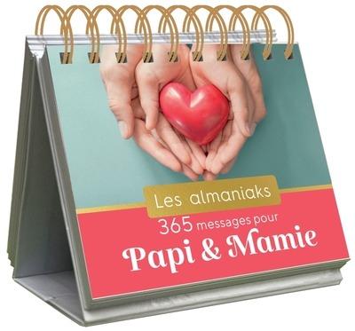 Almaniak 365 messages pour papi et mamie
