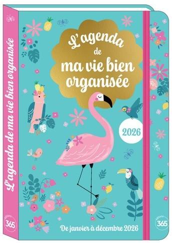 L'agenda de rma vie bien organisée (édition 2026)