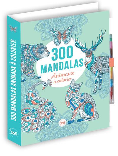 300 mandalas : Animaux à colorier