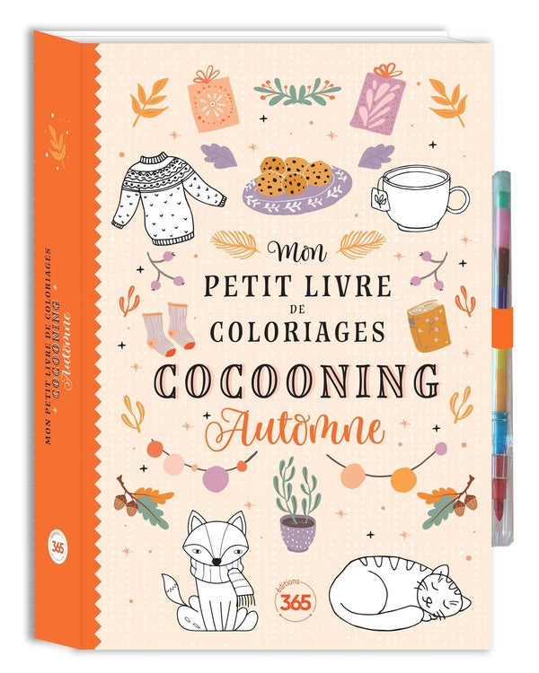 Mon petit livre de coloriages cocooning : Automne