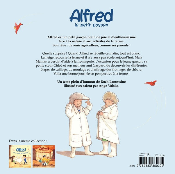 Alfred le petit paysan Tome 3 : Fromages de chèvre et boules de neige